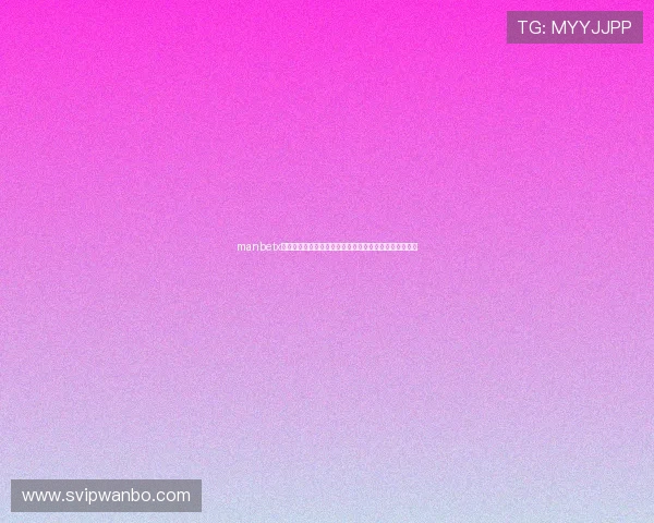 manbetx万博注册流程详解新手必看快速注册攻略与常见问题解答 manbetx万博注册流程详解新手必看快速注册攻略与常见问题解答